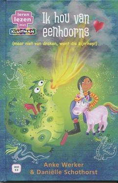 Ik hou van eenhoorns (maar niet van draken, want die zijn nep!)