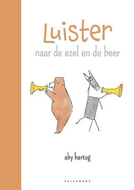 LUISTER naar de ezel en de beer