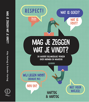 Mag je zeggen wat je vindt?
