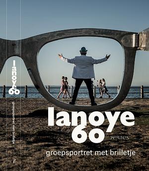 Lanoye 60. Groepsportret met brilletje