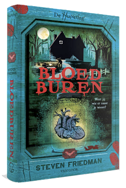 De Huivering 1: Bloedburen