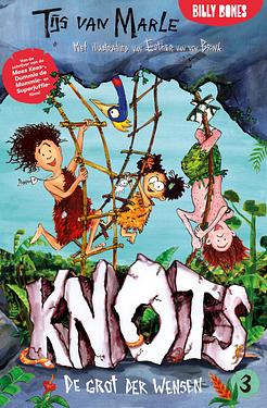 Knots 3, de grot der wensen