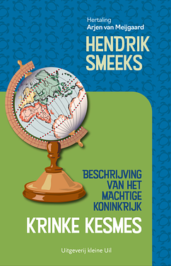 Beschrijving van het machtige koninkrijk Krinke Kesmes
