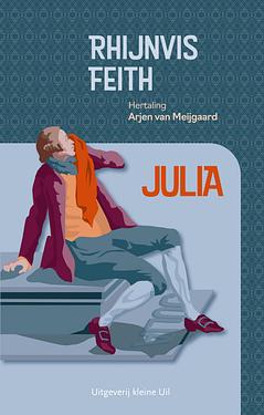 Julia - Rhijnvis Feith