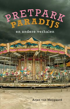 Pretpark Paradijs en andere verhalen