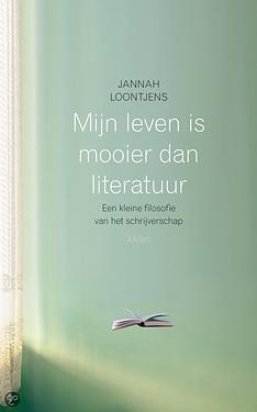 Mijn leven is mooier dan literatuur