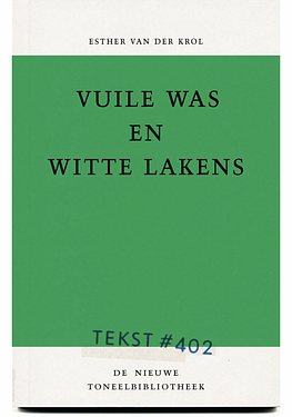 Vuile was en witte lakens