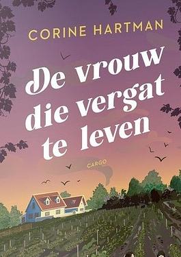 De vrouw die vergat te leven