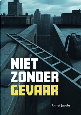 Niet zonder gevaar
