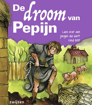 De droom van Pepijn