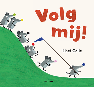 Volg mij!