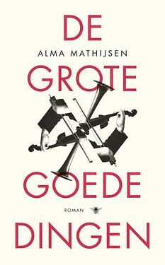 De grote goede dingen