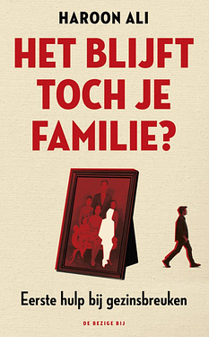 Het blijft toch je familie?