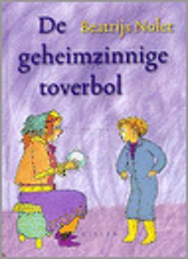 De geheimzinnige toverbol
