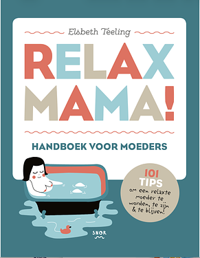 Relax Mama!