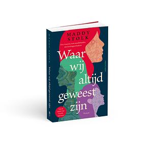 Waar wij altijd geweest zijn