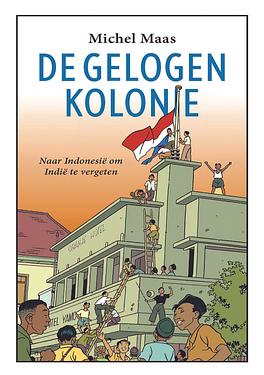 De Gelogen Kolonie