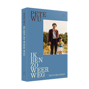 Ik ben zo weer weg